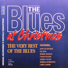 The Blues at Christmas 'The Very Best of the Blues'
