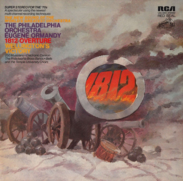 The Philadelphia Orchestra '1812 Overture Wellington's Victory'