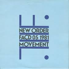 New Order FACD. 50 1981 Movement