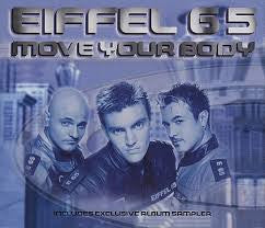 Eiffel 65 'Move Your Body'