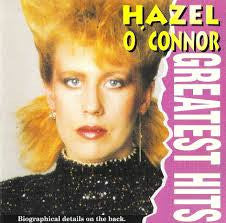 Hazel O' Connor 'Greatest Hits'